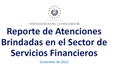 Reporte de Atenciones Brindadas en el Sector de Servicios Financieros Cuarto Trimestre 2022