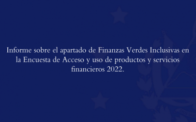 Informe del apartado de Finanzas Verdes Inclusivas 2022
