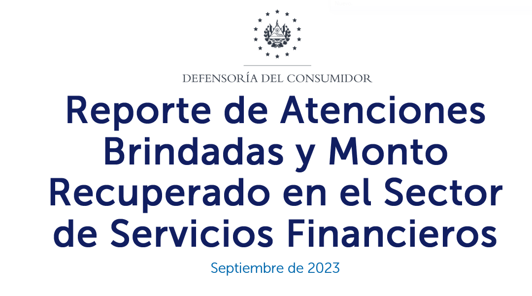 Informe de atenciones y monto recuperado del sector financiero tercer trimestre 2023