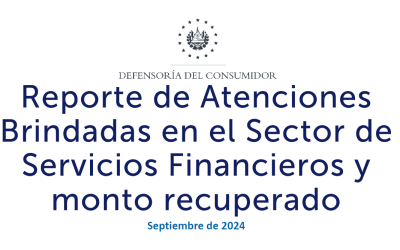 Informe de atenciones y monto recuperado del sector financiero – A septiembre 2024